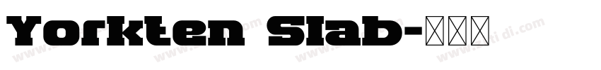 Yorkten Slab字体转换